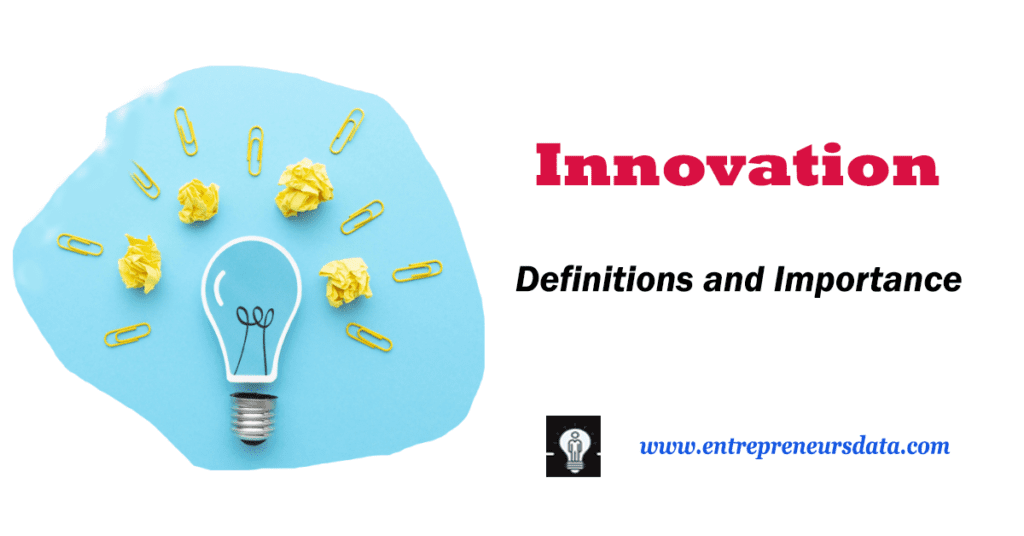 Innovation: definitions and importance