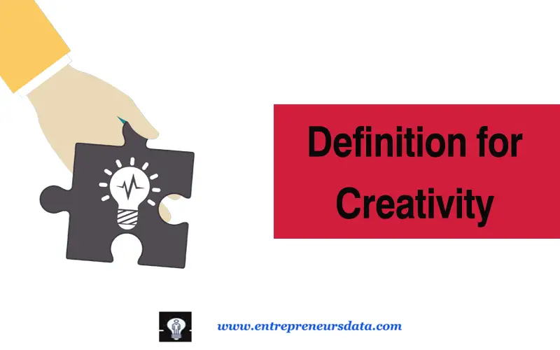 Definition for Creativity