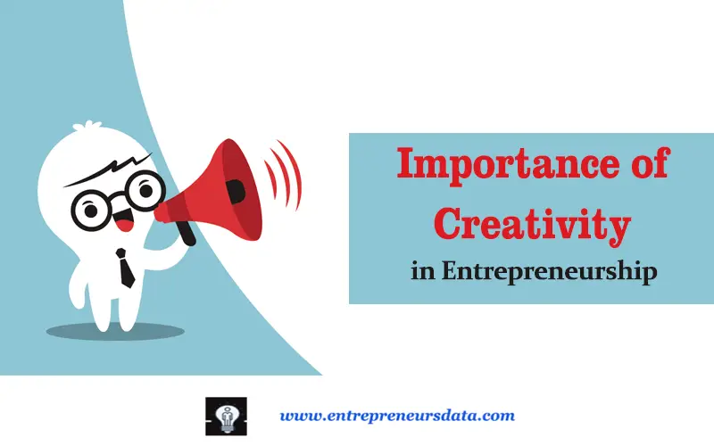 Importance of Creativity in Entrepreneurship