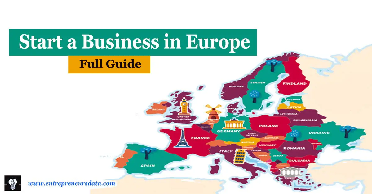 Start a Business in Europe – Full Guide | Entrepreneurship in Europe