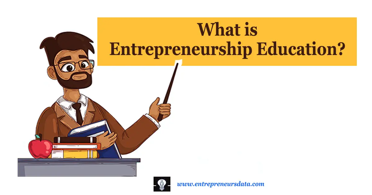 What is entrepreneurship education
