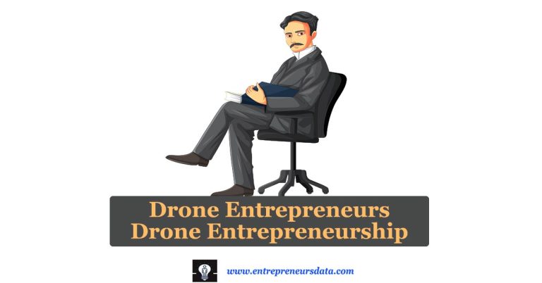 Drone Entrepreneurs & Drone Entrepreneurship: Embracing Change for Success