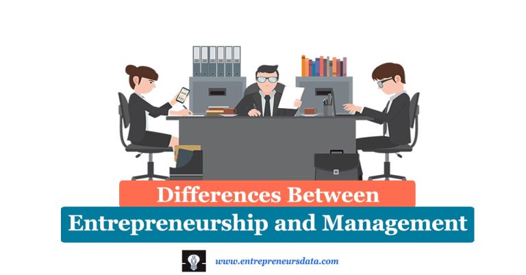 20 Differences between Entrepreneurship and Management