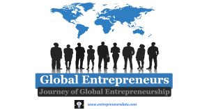 Read more about the article Global Entrepreneurs: Journey of Global Entrepreneurship