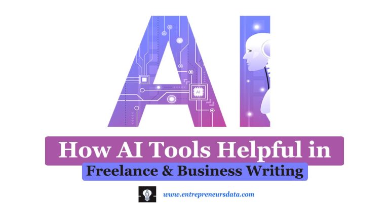 How AI Tools Helpful in Freelance & Business Writing in 2023