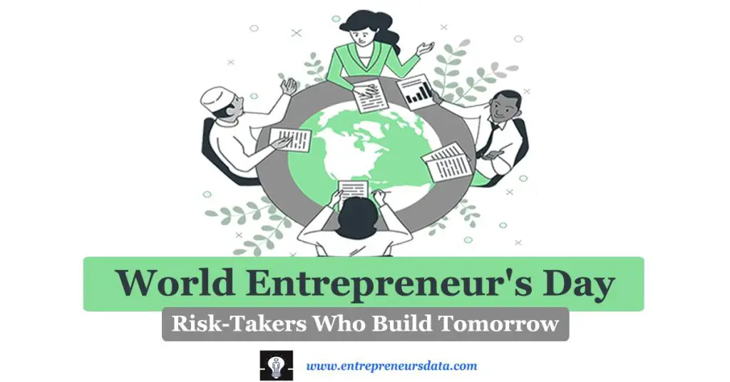 World Entrepreneur's Day | Worldwide Celebration of World Entrepreneur's Day | Examples of Events, Workshops, and Seminars | Awards and Recognitions for Entrepreneurs