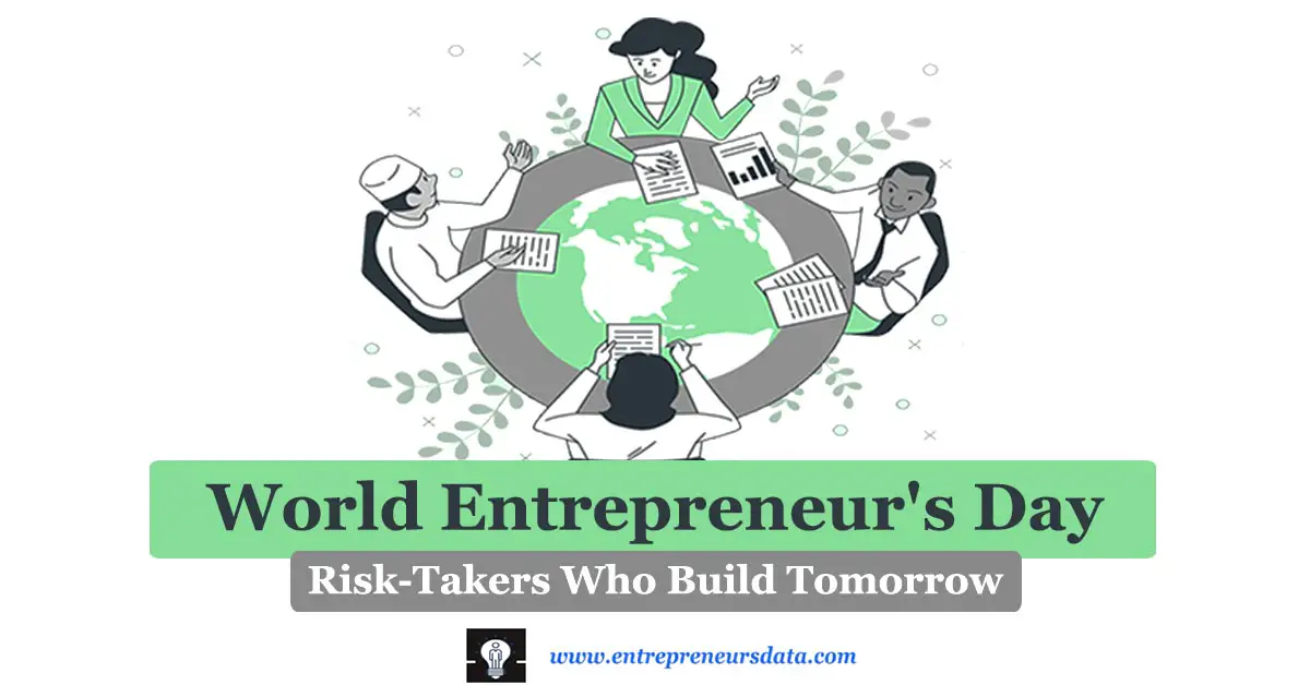 World Entrepreneur's Day: Honoring the Risk-Takers Who Build Tomorrow 4 World Entrepreneur's Day | Worldwide Celebration of World Entrepreneur's Day | Examples of Events, Workshops, and Seminars | Awards and Recognitions for Entrepreneurs