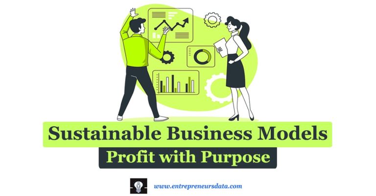 Sustainable Business Models: Profit with Purpose