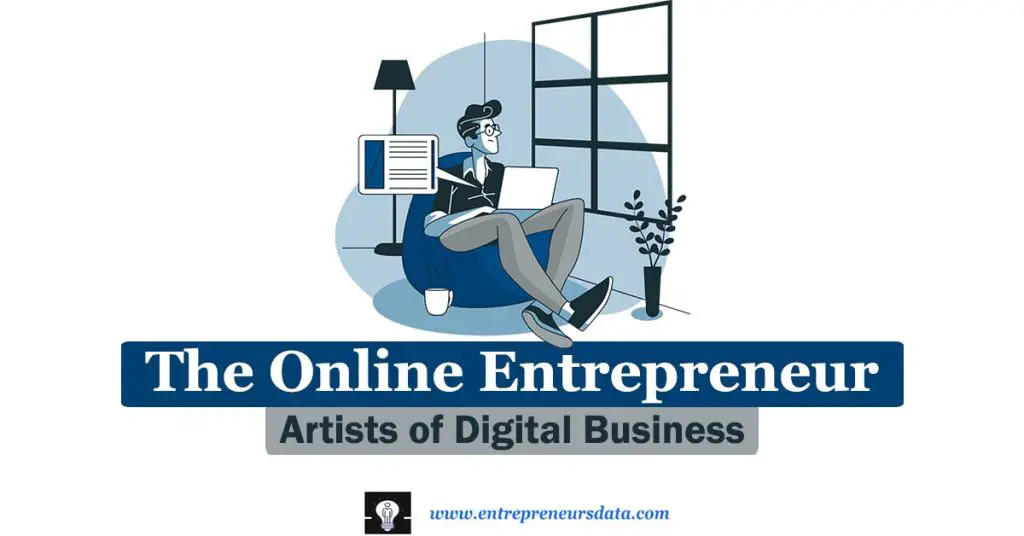 Dive into the world of digital entrepreneurship with 'The Online Entrepreneur: Artists of Digital Business' article. Explore the defining traits, key considerations, and real-life case studies of successful online entrepreneurs.