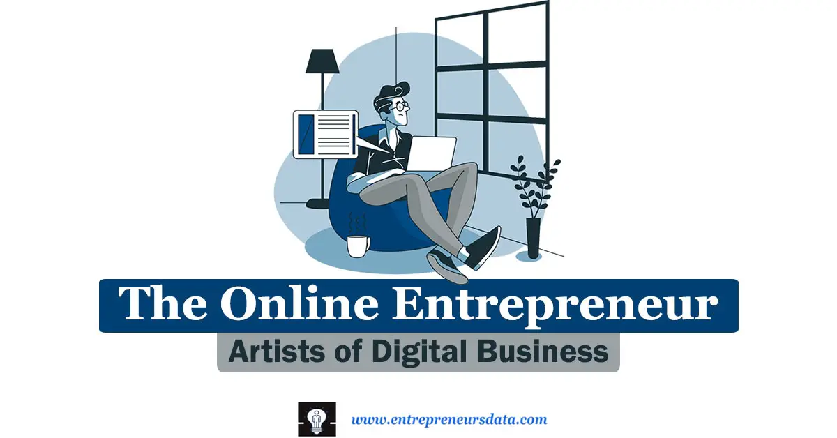 Dive into the world of digital entrepreneurship with 'The Online Entrepreneur: Artists of Digital Business' article. Explore the defining traits, key considerations, and real-life case studies of successful online entrepreneurs.