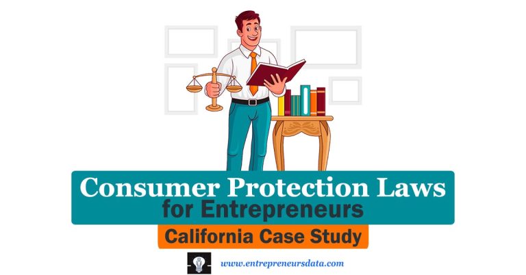 Consumer Protection Laws for Entrepreneurs: California Case Study